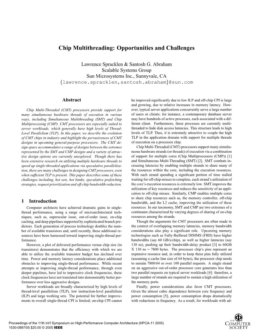 Chip Multithreading: Opportunities and Challenges