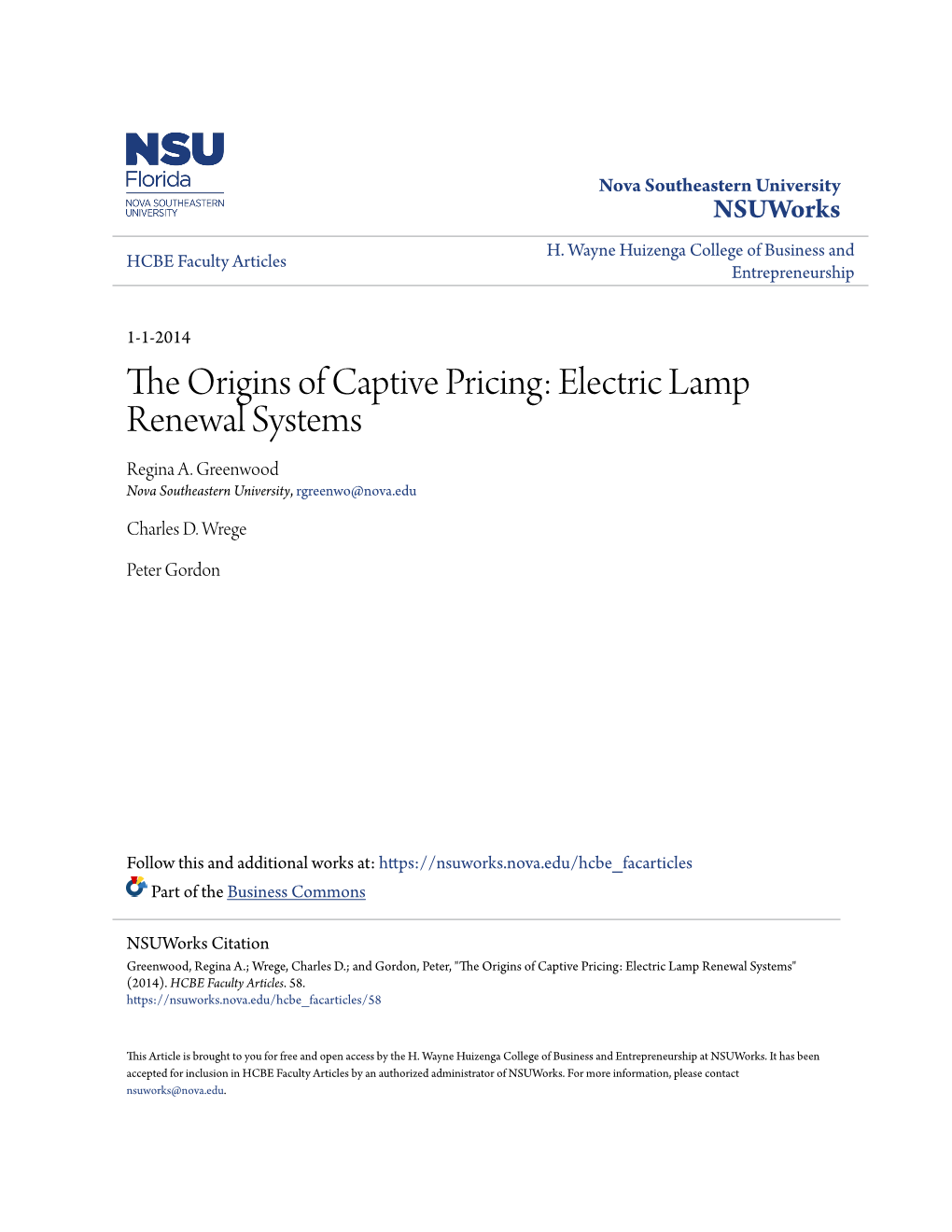 The Origins of Captive Pricing: Electric Lamp Renewal Systems Regina A