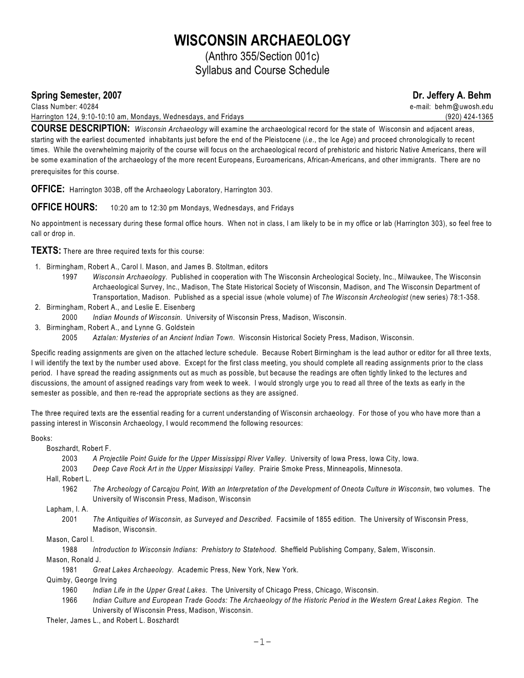 WISCONSIN ARCHAEOLOGY (Anthro 355/Section 001C) Syllabus and Course Schedule