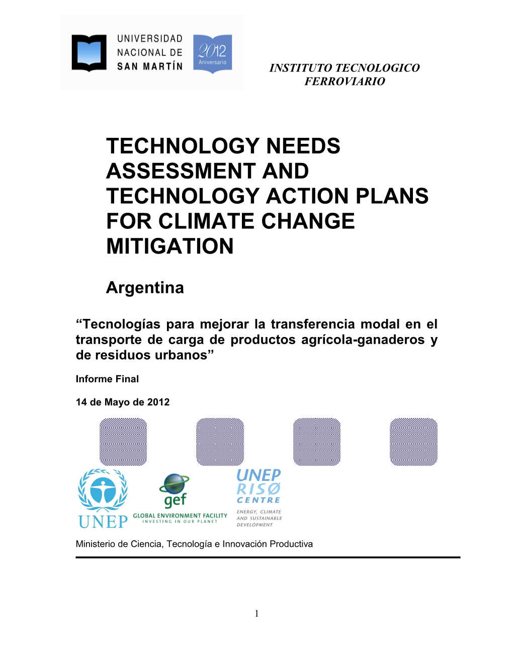 Technology Needs Assessment and Technology Action Plans for Climate Change Mitigation