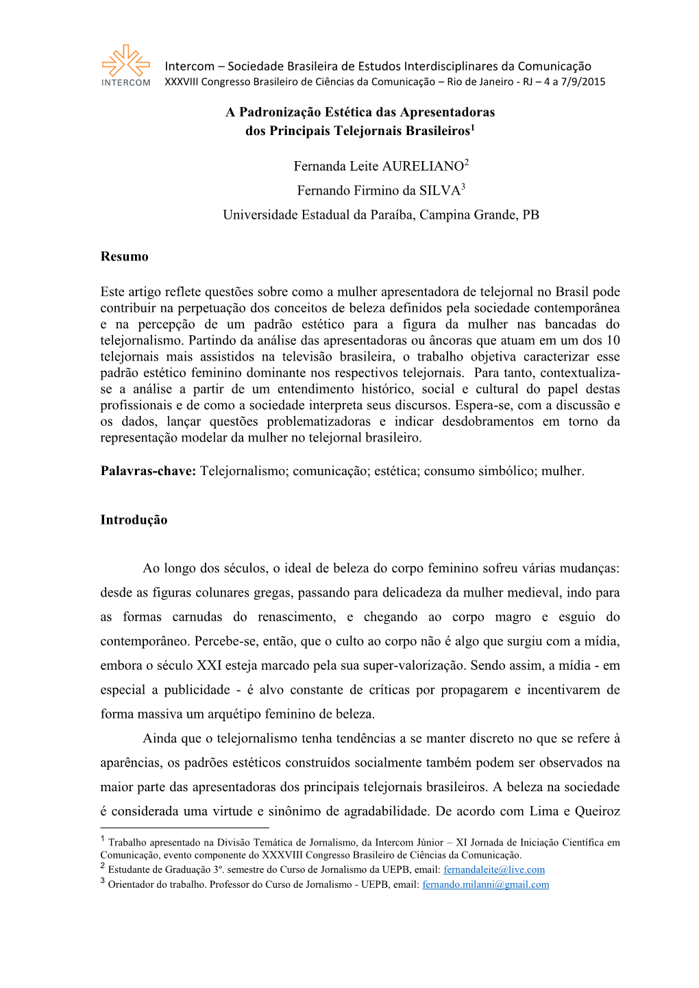 A Padronização Estética Das Apresentadoras Dos Principais Telejornais Brasileiros1