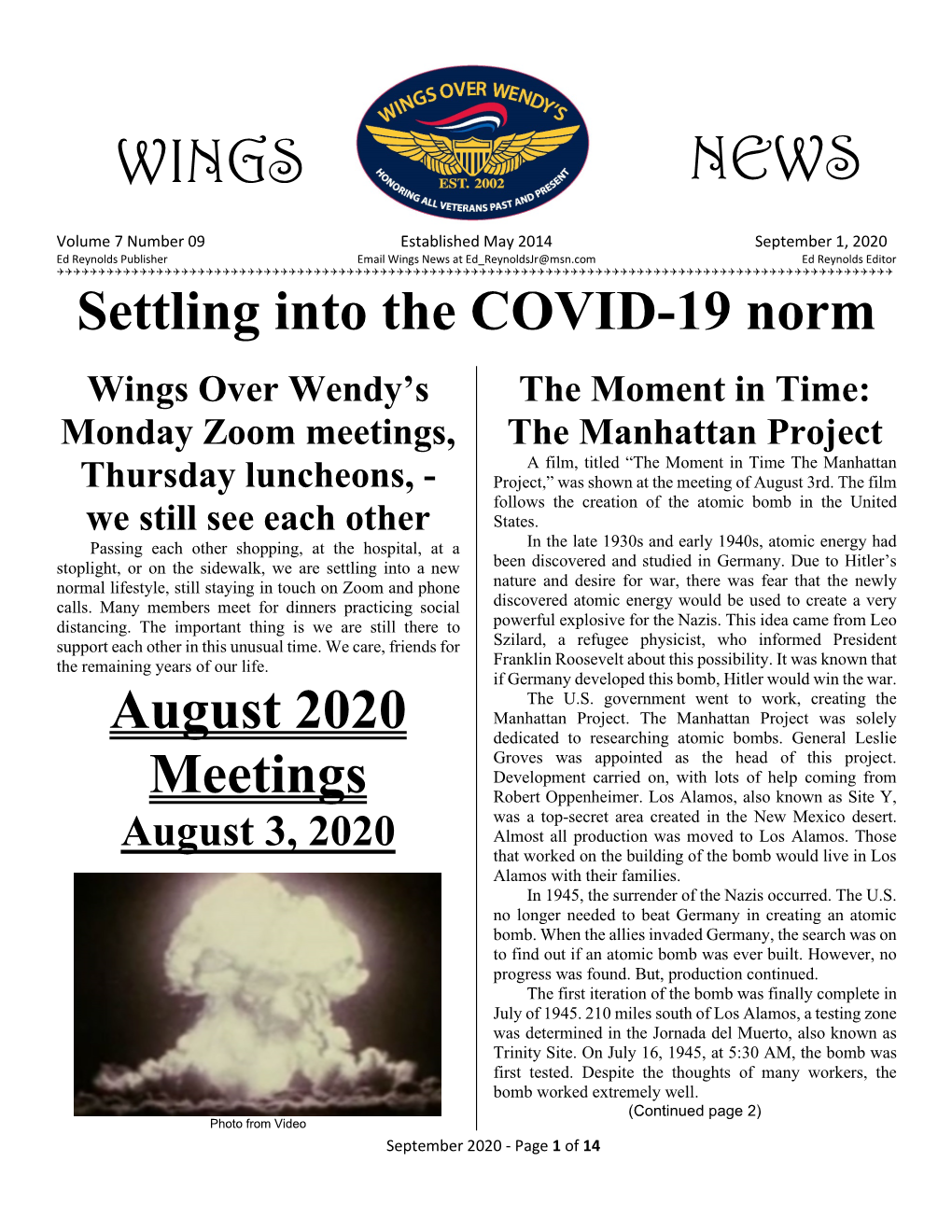 Zoom Meetings, the Manhattan Project a Film, Titled “The Moment in Time the Manhattan Thursday Luncheons, - Project,” Was Shown at the Meeting of August 3Rd