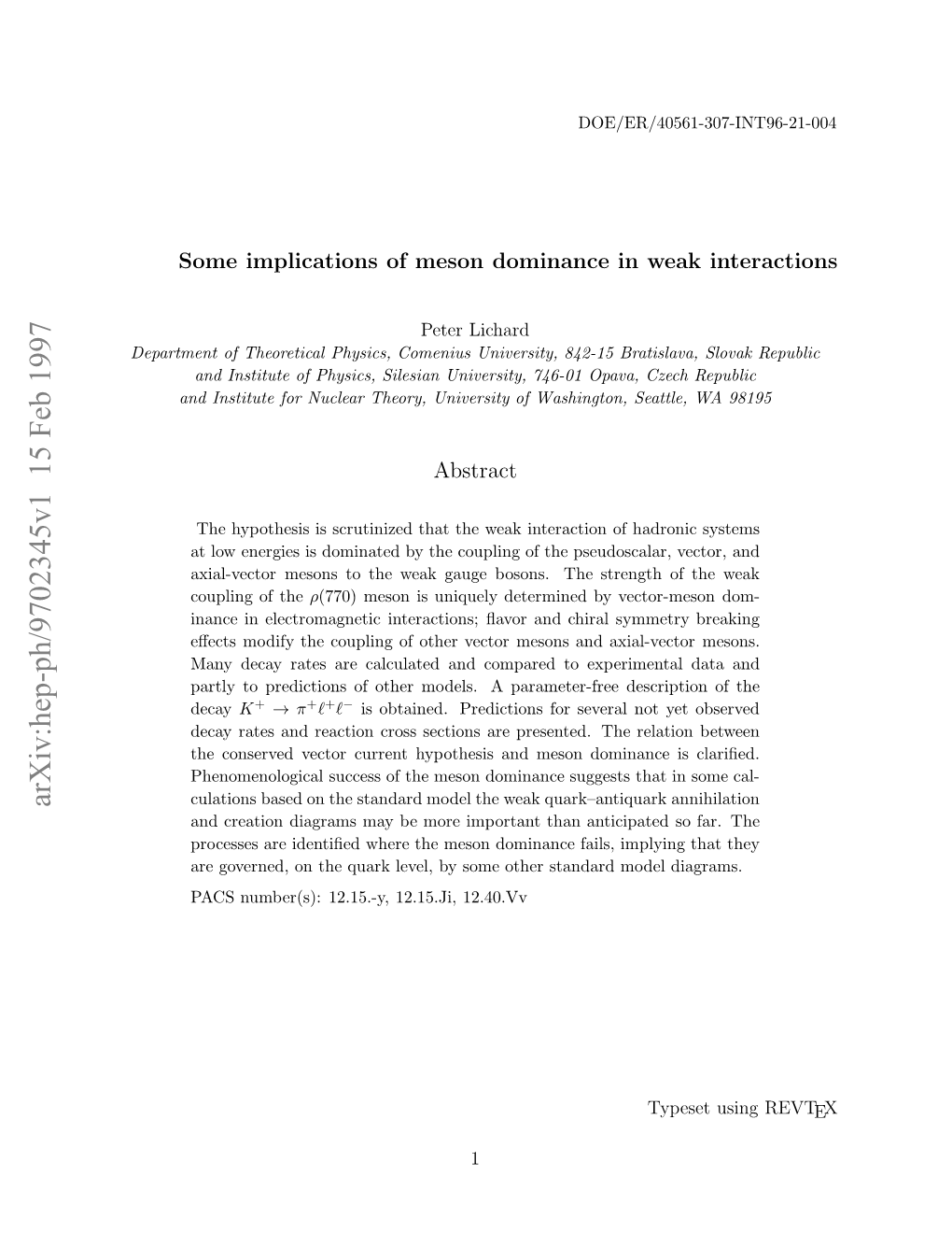 Some Implications of Meson Dominance in Weak Interactions