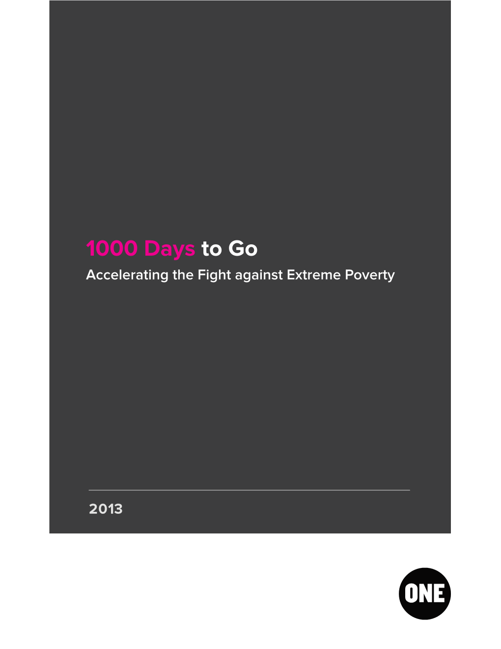 1000 Days to Go Accelerating the Fight Against Extreme Poverty