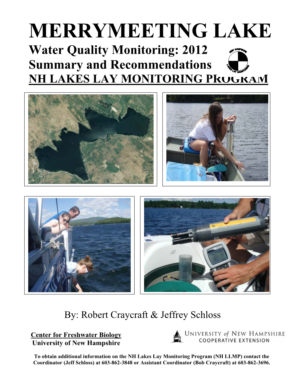 MERRYMEETING LAKE Water Quality Monitoring: 2012 Summary and Recommendations NH LAKES LAY MONITORING PROGRAM