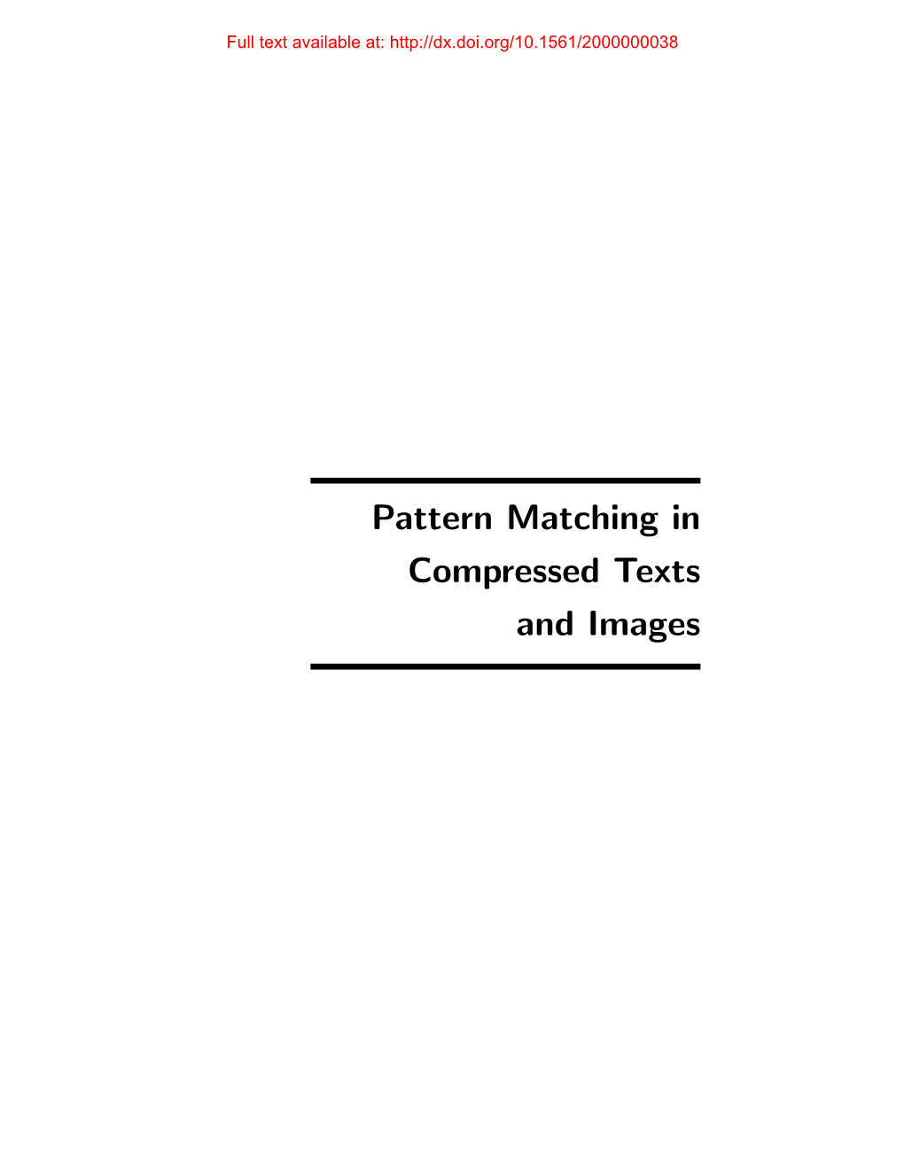 Pattern Matching in Compressed\\ Texts and Images