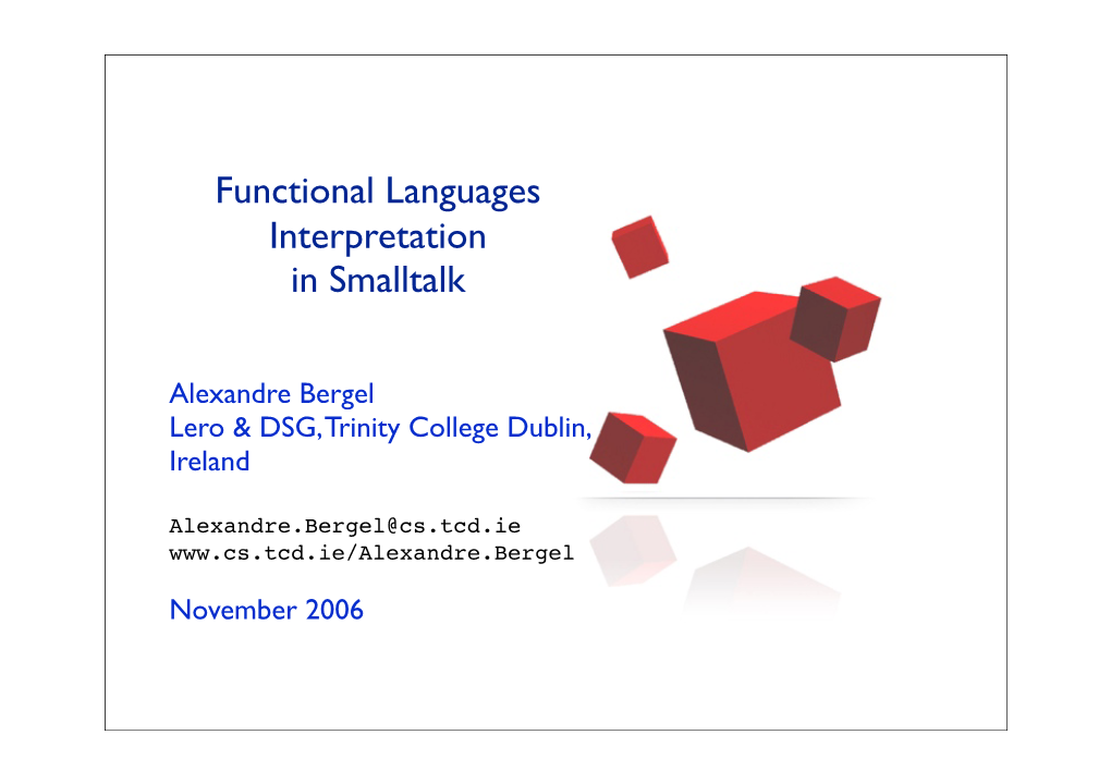 Functional Languages Interpretation in Smalltalk