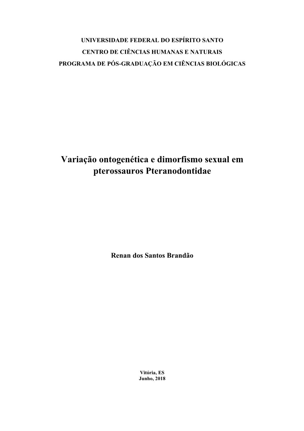 Variação Ontogenética E Dimorfismo Sexual Em Pterossauros Pteranodontidae