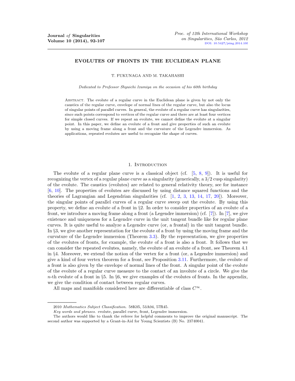 Evolutes of Fronts in the Euclidean Plane