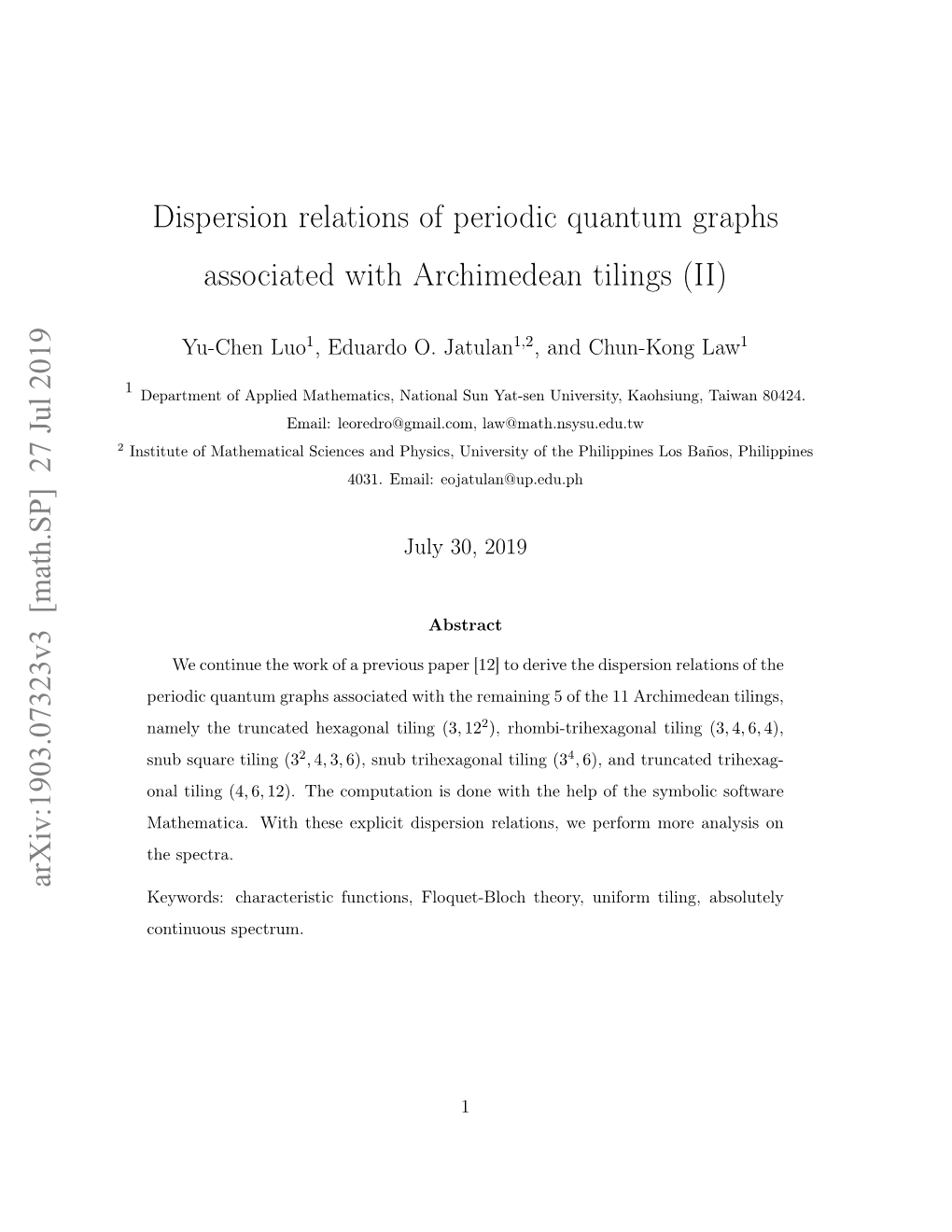 Dispersion Relations of Periodic Quantum Graphs Associated with Archimedean Tilings (II)