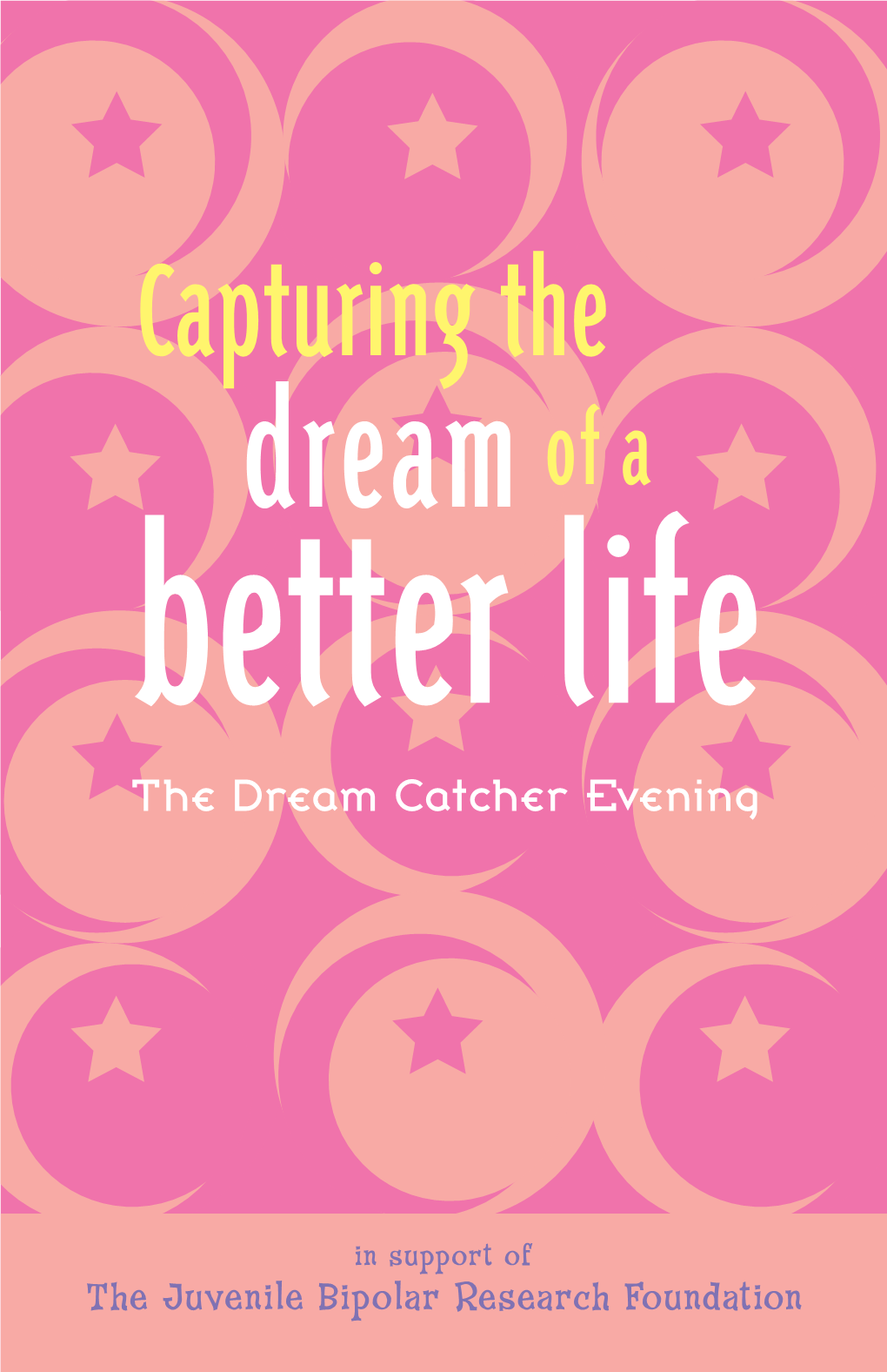 Capturing the Dream of a Better Life the Dream Catcher Evening