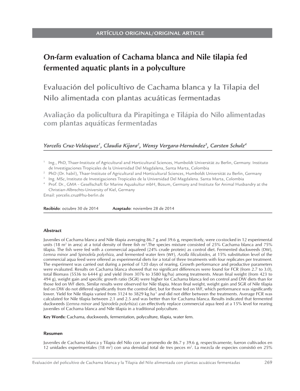 On-Farm Evaluation of Cachama Blanca and Nile Tilapia Fed Fermented Aquatic Plants in a Polyculture