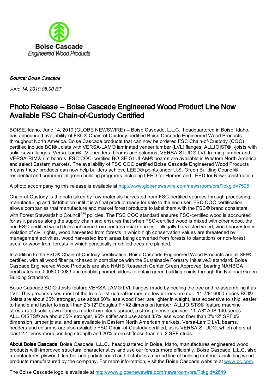 Photo Release -- Boise Cascade Engineered Wood Product Line Now Available FSC Chain-Of-Custody Certified