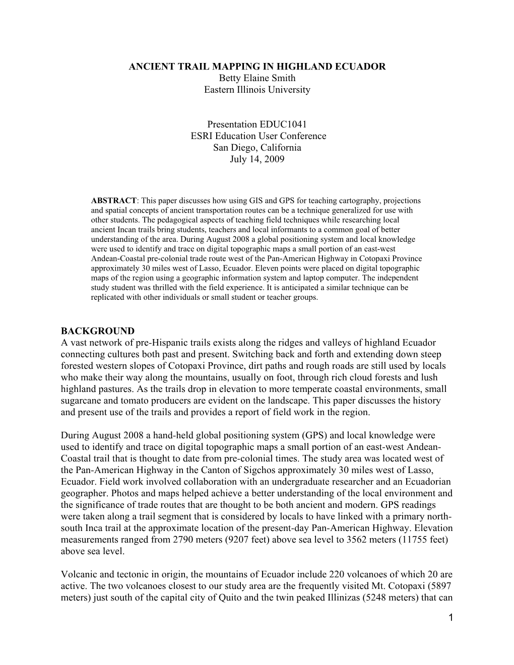ANCIENT TRAIL MAPPING in HIGHLAND ECUADOR Betty Elaine Smith Eastern Illinois University