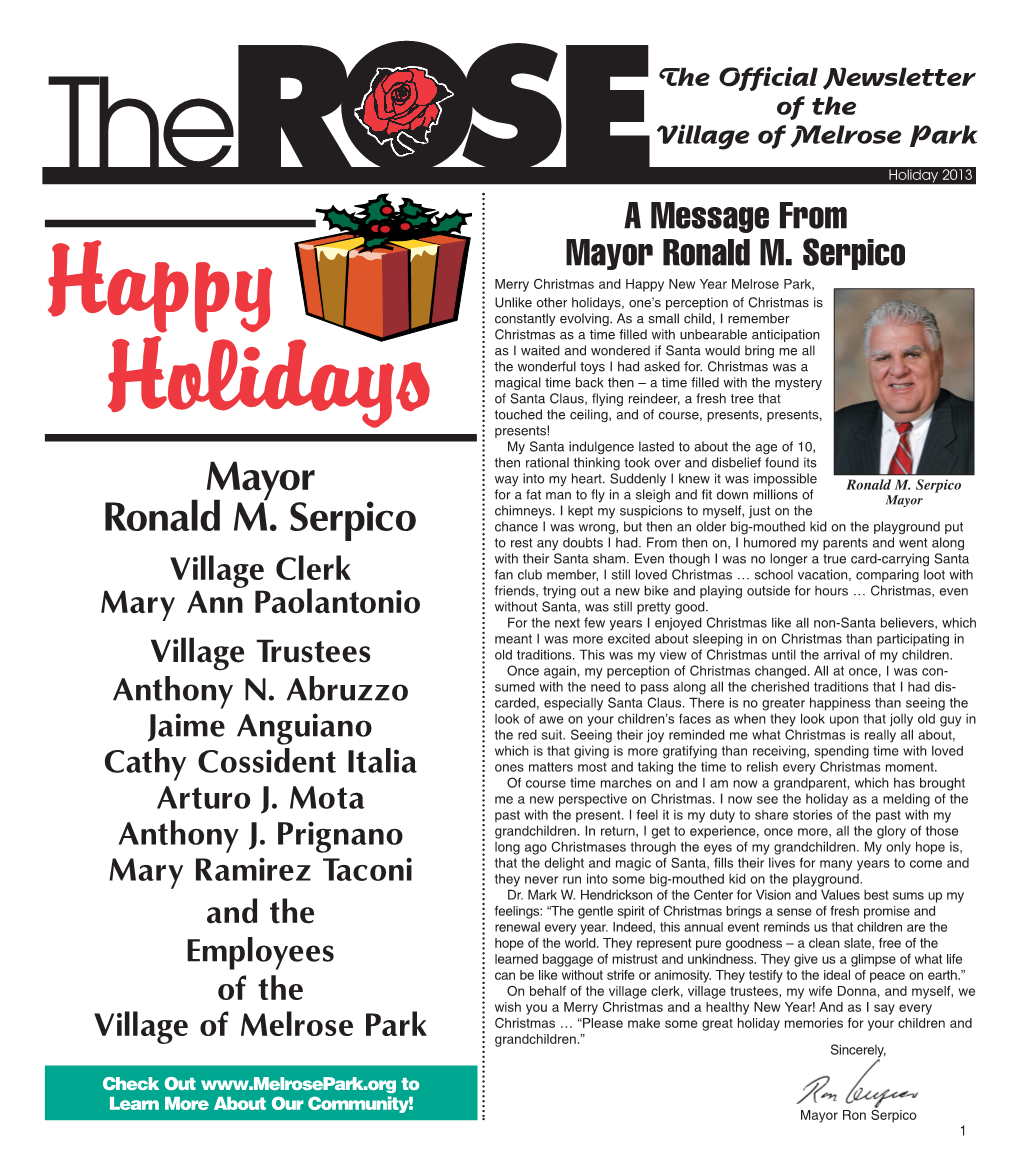 Mayor Ronald M. Serpico Merry Christmas and Happy New Year Melrose Park, Unlike Other Holidays, One’S Perception of Christmas Is Happy Constantly Evolving