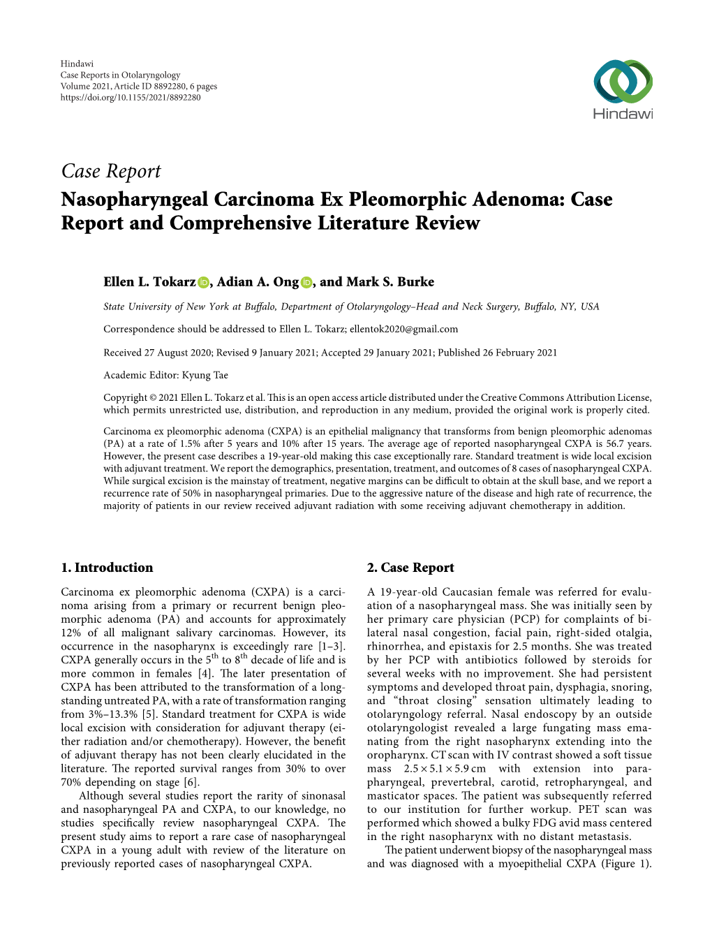Case Report Nasopharyngeal Carcinoma Ex Pleomorphic Adenoma: Case Report and Comprehensive Literature Review