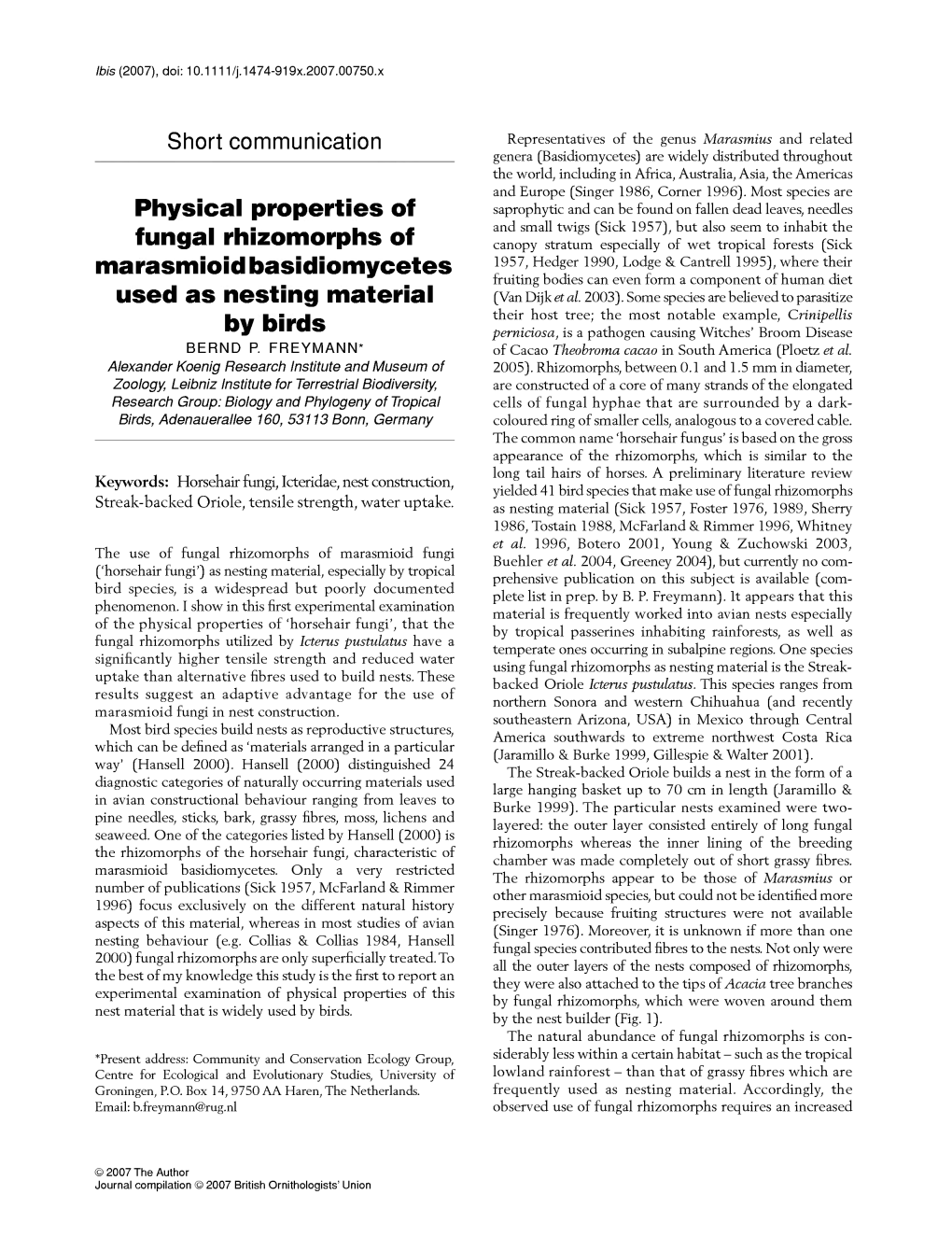 Short Communication Physical Properties of Fungal Rhizomorphs Of