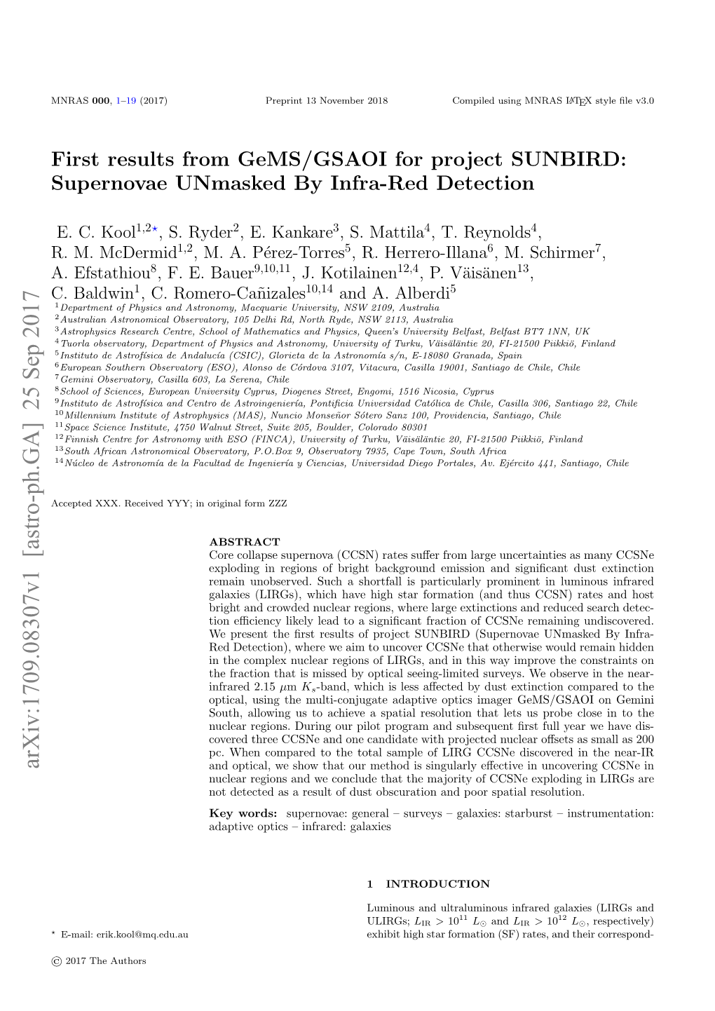 First Results from Gems/GSAOI for Project SUNBIRD: Supernovae Unmasked by Infra-Red Detection