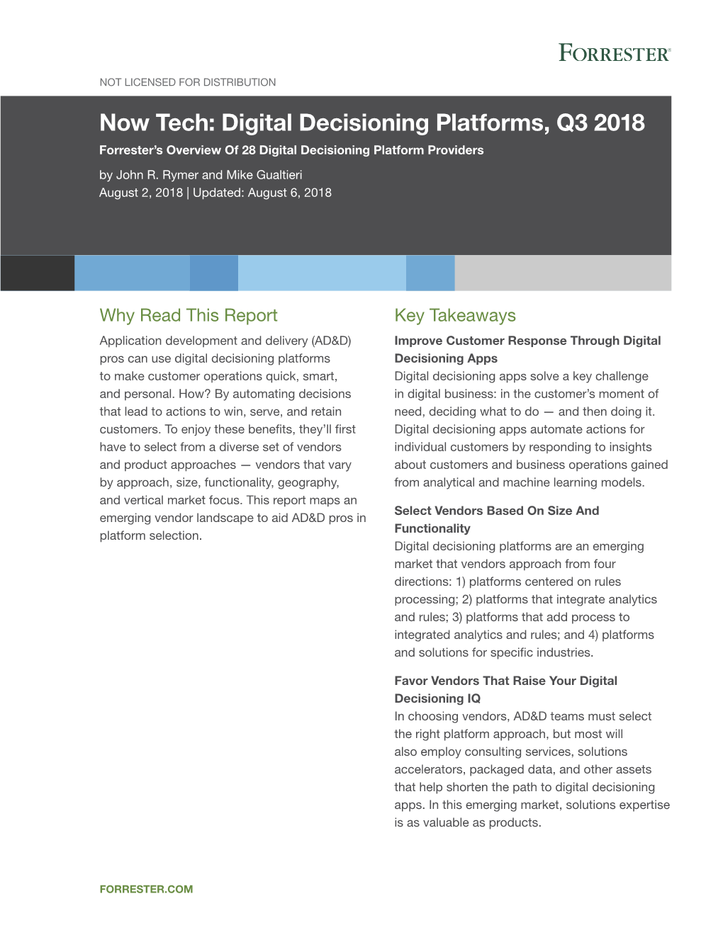 Now Tech: Digital Decisioning Platforms, Q3 2018 Forrester’S Overview of 28 Digital Decisioning Platform Providers by John R