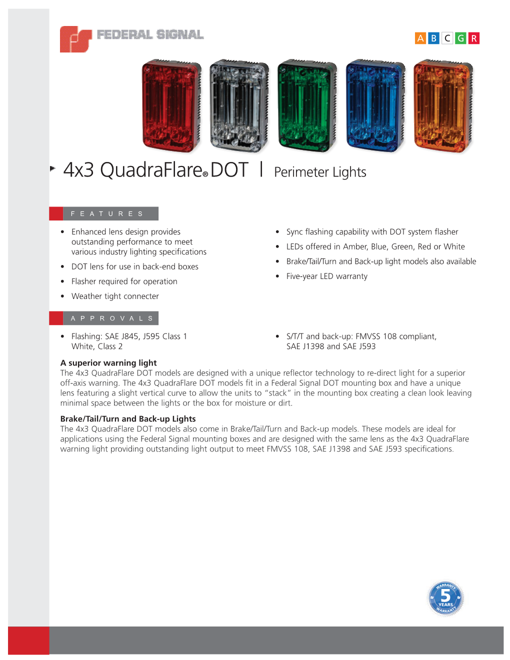 4X3 Quadraflare® DOT L Perimeter Lights