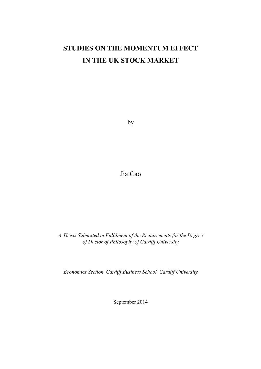 Studies on the Momentum Effect in the Uk Stock Market