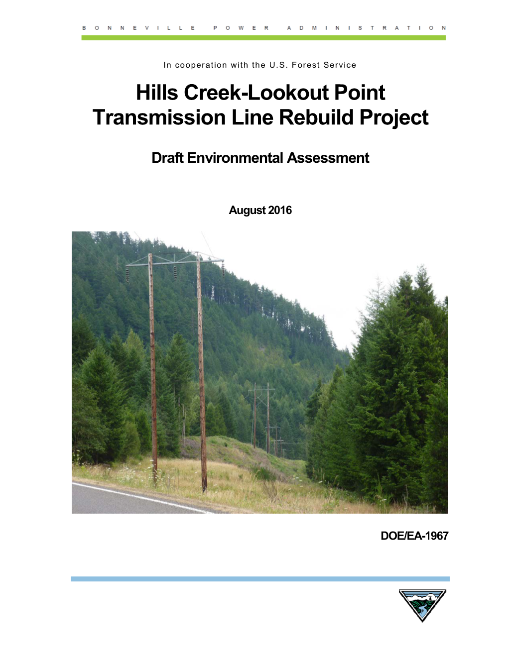 Hills Creek-Lookout Point Transmission Line Rebuild Project