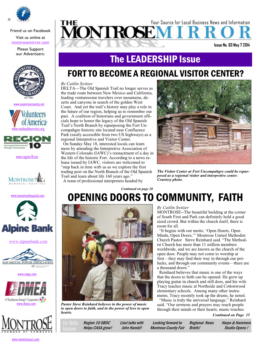 OPENING DOORS to COMMUNITY, FAITH by Caitlin Switzer MONTROSE--The Beautiful Building at the Corner of South First and Park Can Definitely Hold a Good Sized Crowd