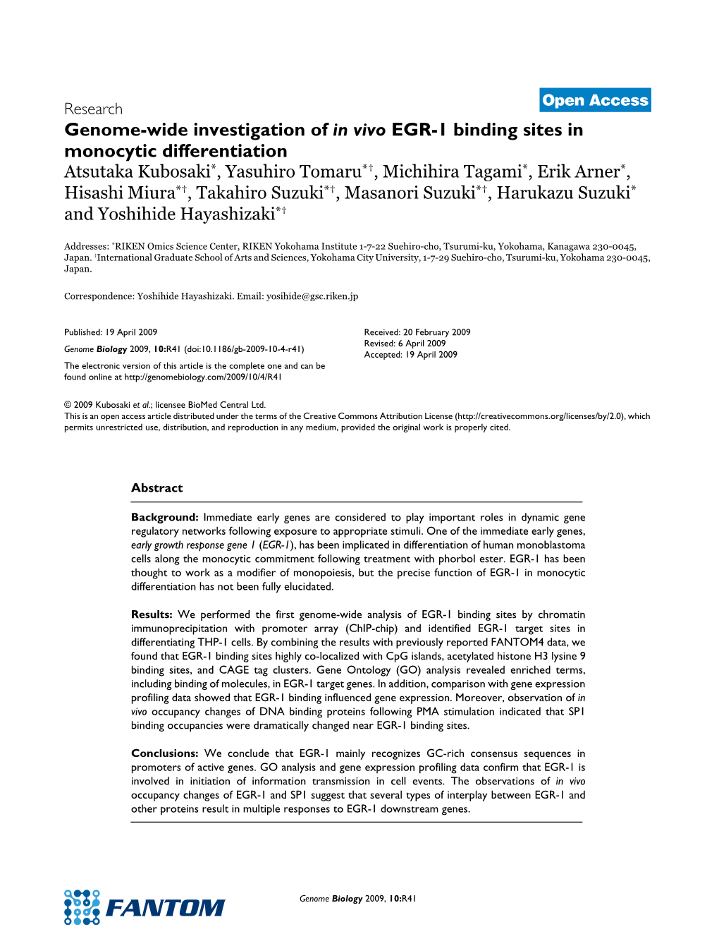 Genome-Wide Investigation of in Vivo EGR-1 Binding Sites in Monocytic