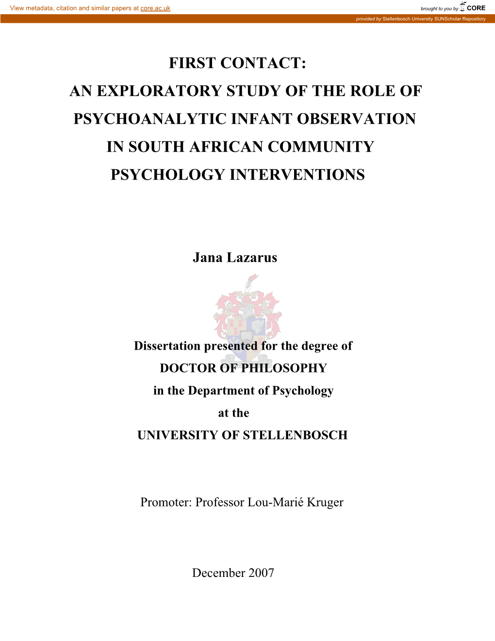 An Exploratory Study of the Role of Psychoanlytic Infant Observation