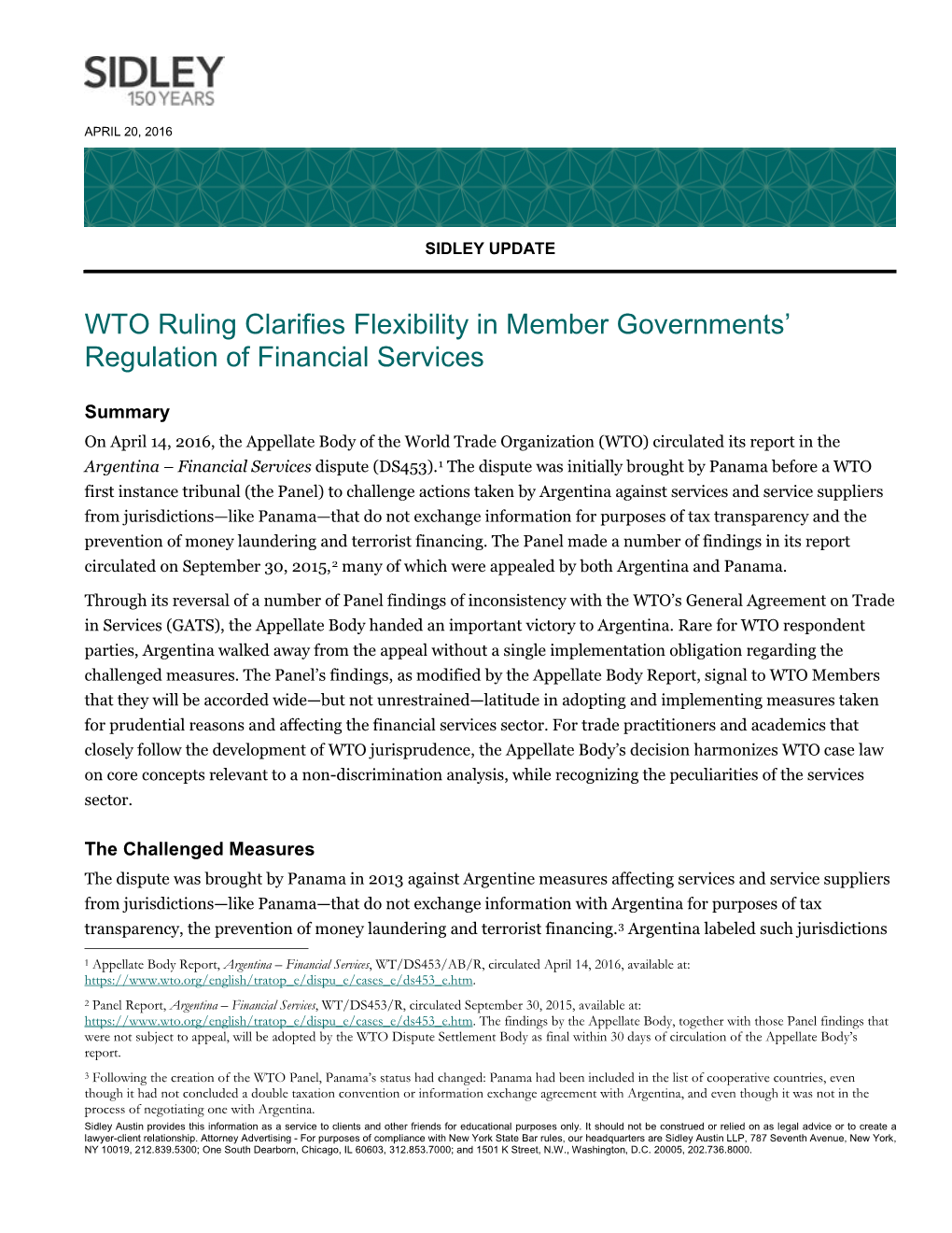 WTO Ruling Clarifies Flexibility in Member Governments' Regulation