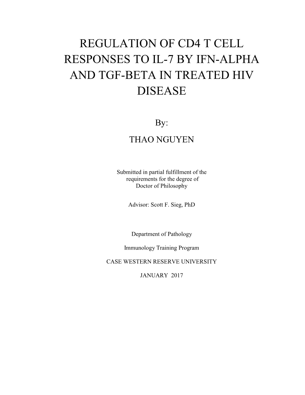 Regulation of Cd4 T Cell Responses to Il-7 by Ifn-Alpha and Tgf-Beta in Treated Hiv Disease