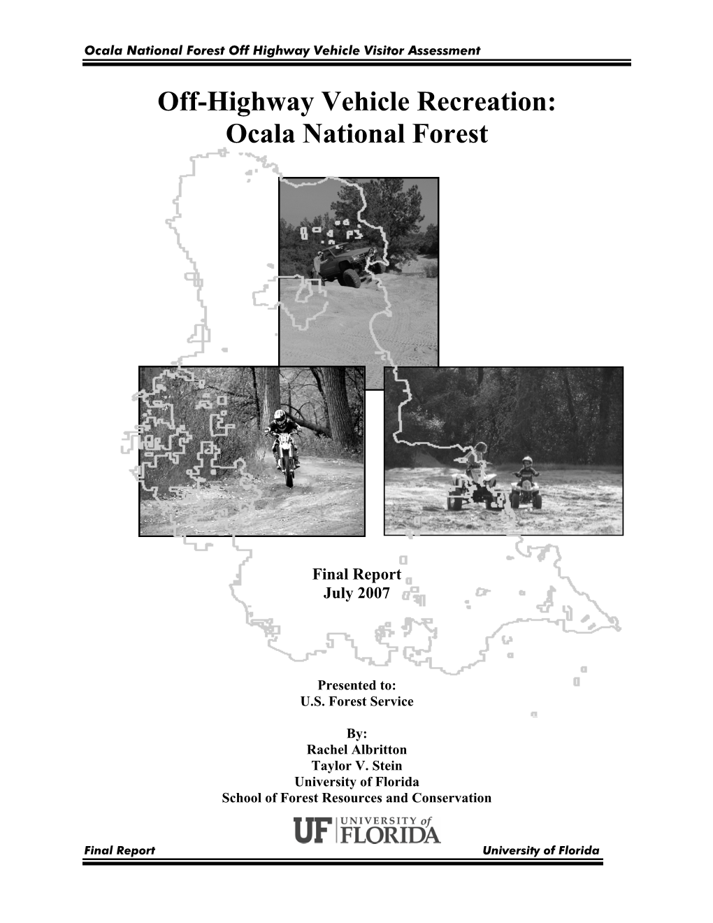 Ocala National Forest Off Highway Vehicle Visitor Assessment