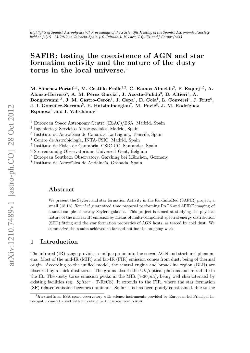 SAFIR: Testing the Coexistence of AGN and Star Formation Activity and the Nature of the Dusty Torus in the Local Universe.1