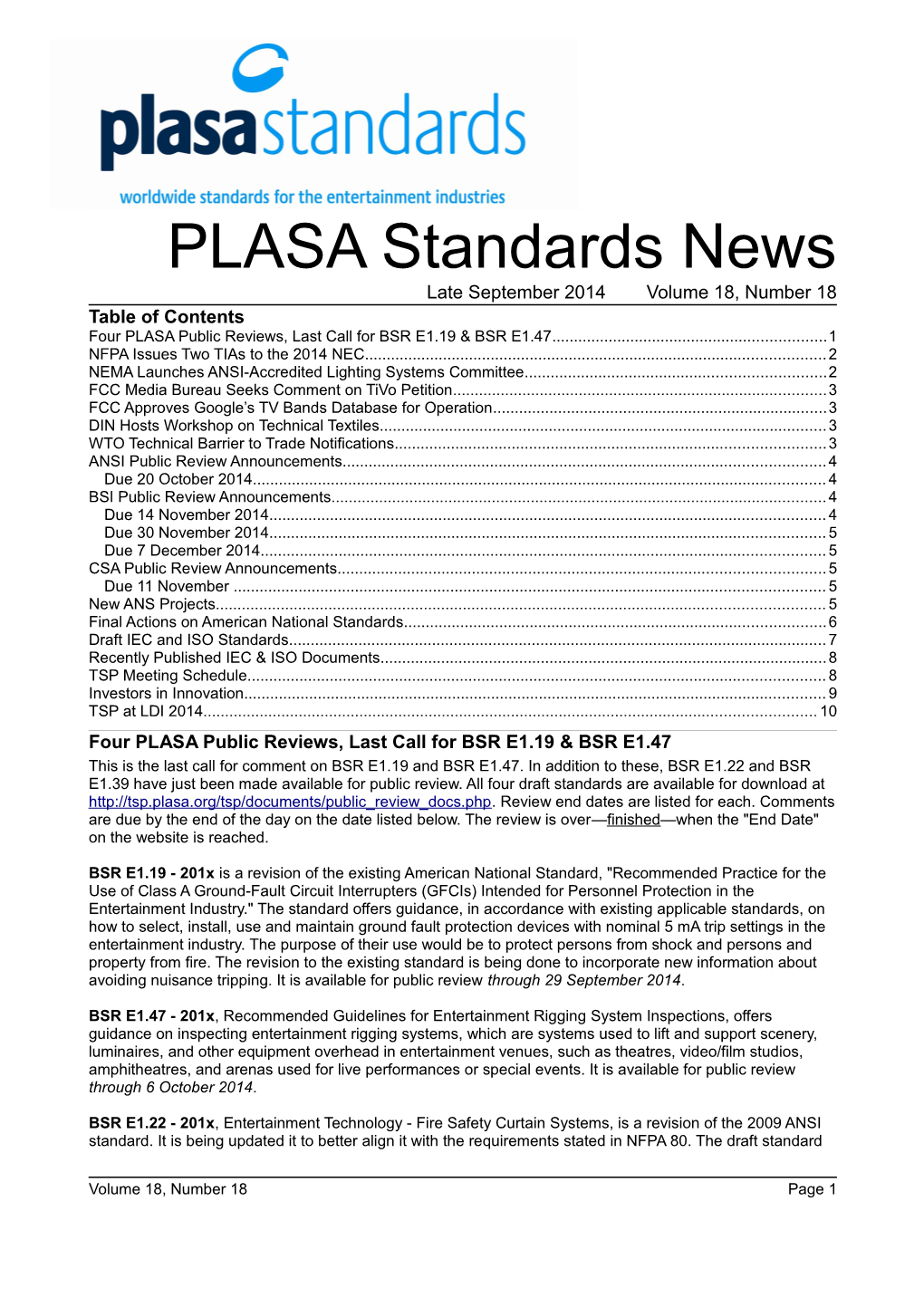 Standards News Late September 2014 Volume 18, Number 18 Table of Contents Four PLASA Public Reviews, Last Call for BSR E1.19 & BSR E1.47