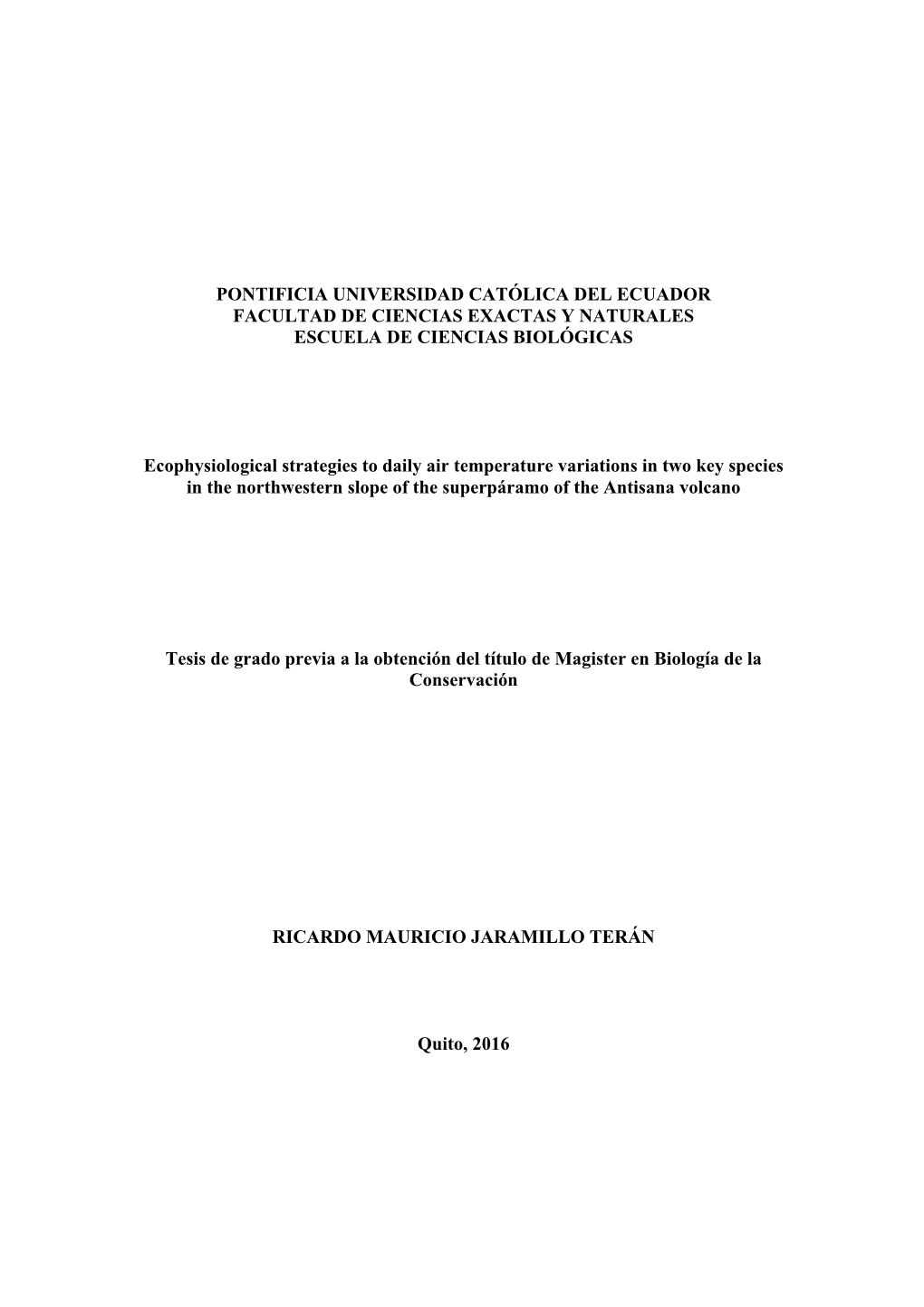 Pontificia Universidad Católica Del Ecuador Facultad De Ciencias Exactas Y Naturales Escuela De Ciencias Biológicas