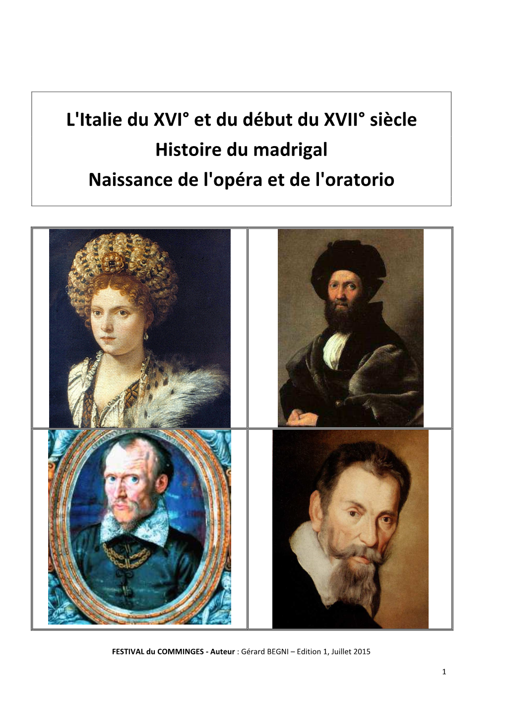 L'italie Du Xvi° Et Du Début Du Xvii° Siècle – Histoire Du Madrigal
