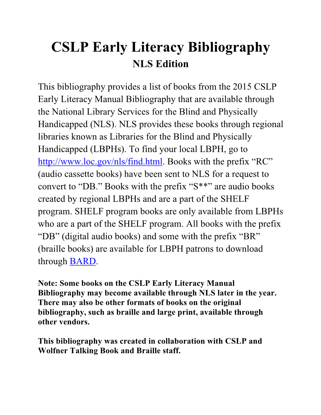 CSLP Early Literacy Bibliography NLS Edition