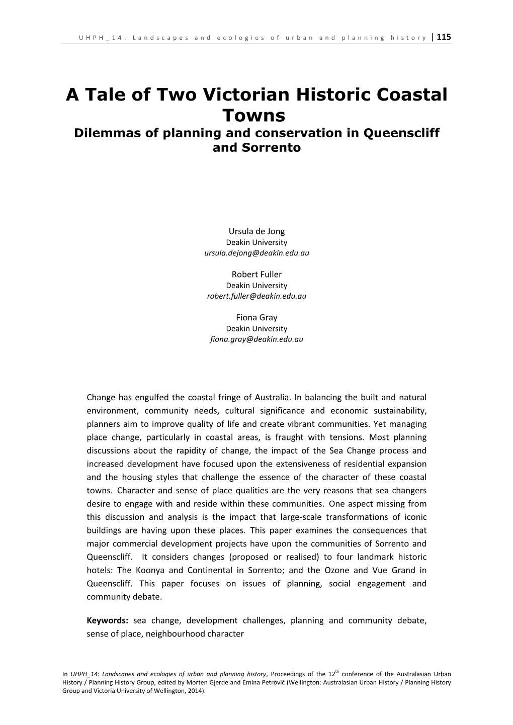 A Tale of Two Victorian Historic Coastal Towns Dilemmas of Planning and Conservation in Queenscliff and Sorrento