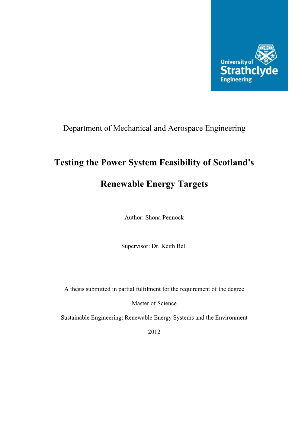 Testing the Power System Feasibility of Scotland's Renewable Energy