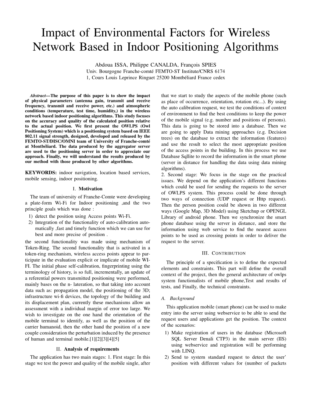 Impact of Environmental Factors for Wireless Network Based in Indoor Positioning Algorithms