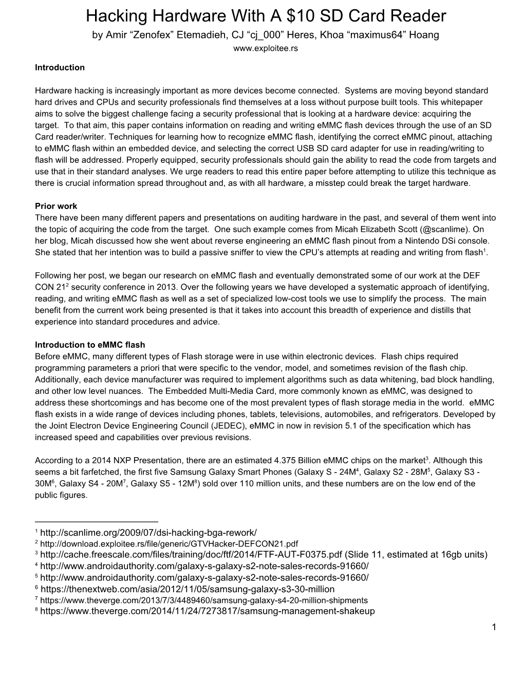 Hacking Hardware with a $10 SD Card Reader by Amir “Zenofex” Etemadieh, CJ “Cj 000” Heres, Khoa “Maximus64” Hoang