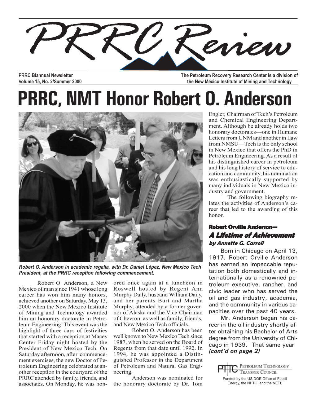 PRRC, NMT Honor Robert O. Anderson Engler, Chairman of Tech’S Petroleum and Chemical Engineering Depart- Ment