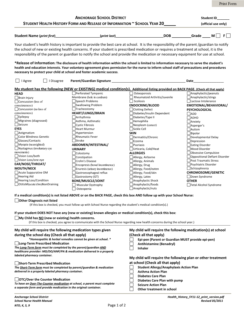 HEALTH HISTORY FORM and RELEASE of INFORMATION ~ SCHOOL YEAR 20_____ (Official Use Only)