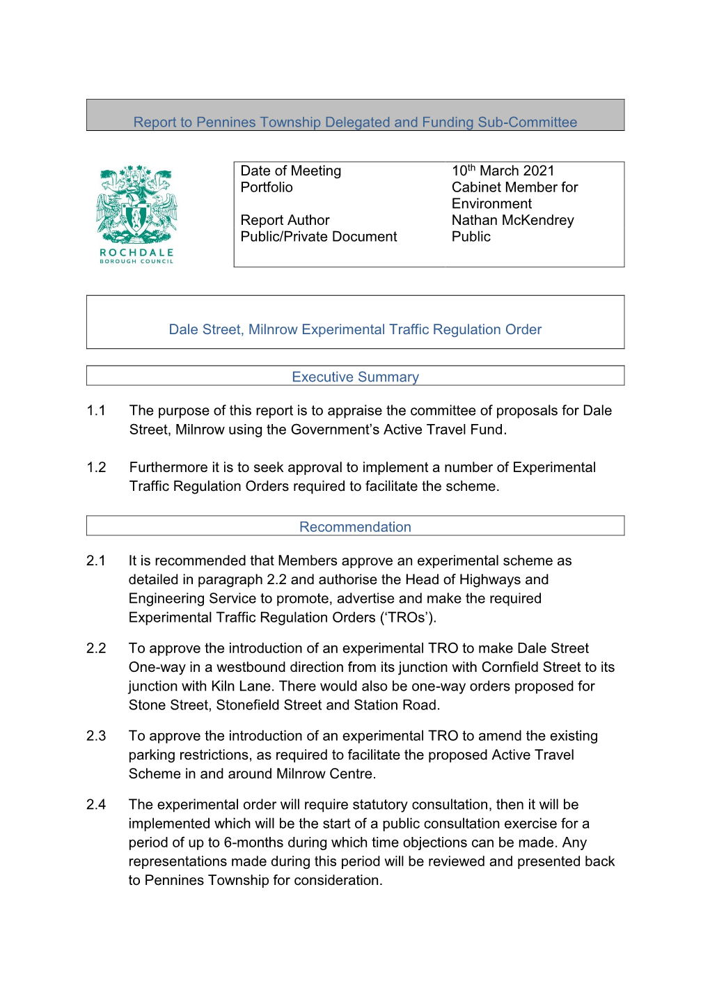 Dale Street, Milnrow Experimental Traffic Regulation Order