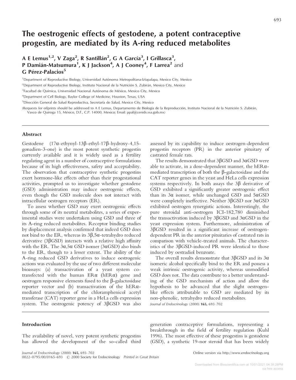 The Oestrogenic Effects of Gestodene, a Potent Contraceptive Progestin, Are Mediated by Its A-Ring Reduced Metabolites