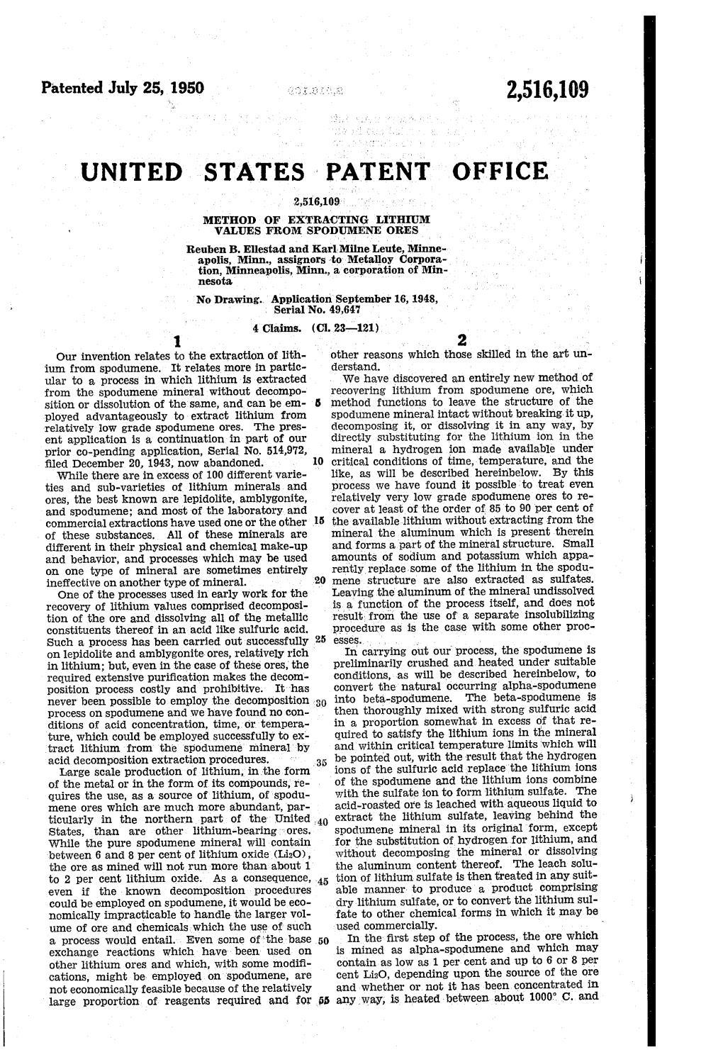 UNITED STATES PATENT of FICE METHOD of EXTRACTING LITHIUM WALUES from SPODUMENE Ores Reuben B