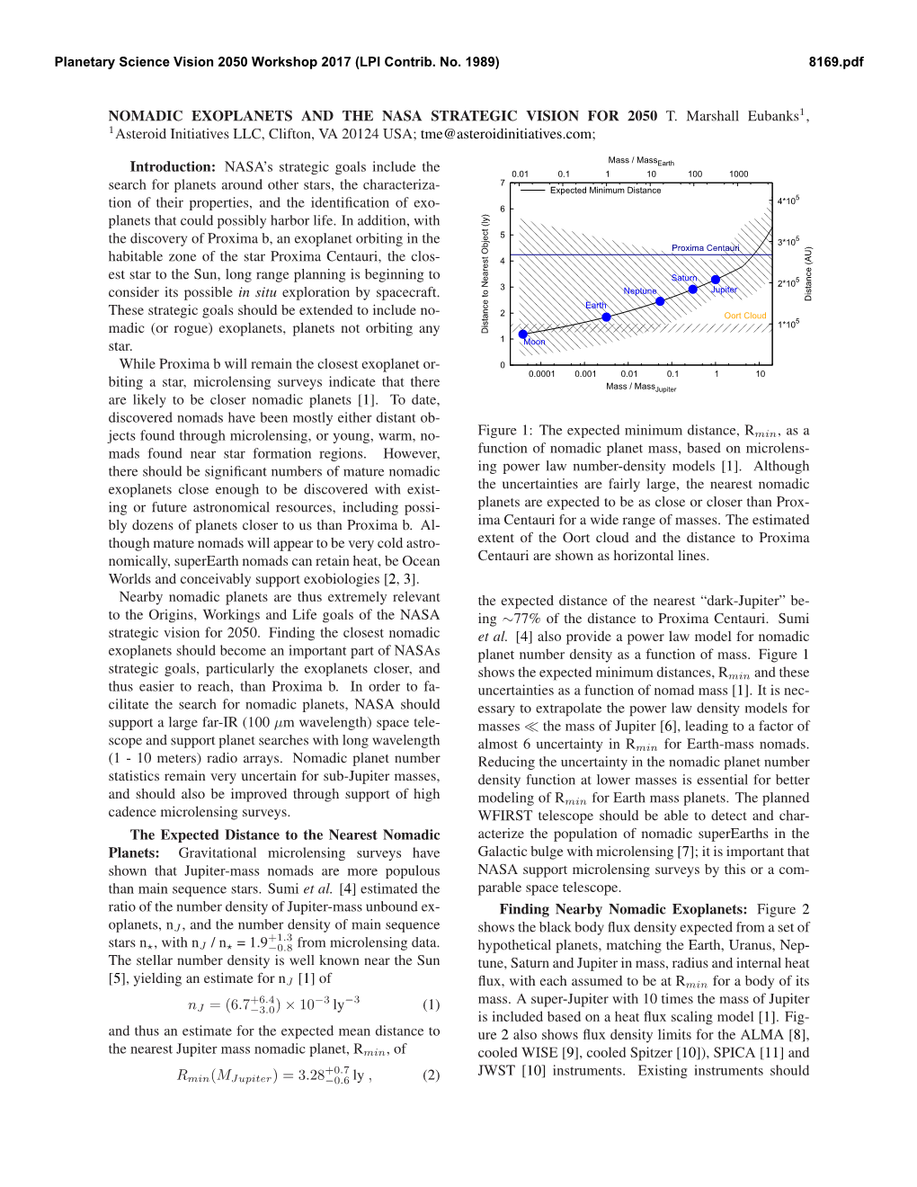 Nomadic Exoplanets and the Nasa Strategic Vision for 2050 T