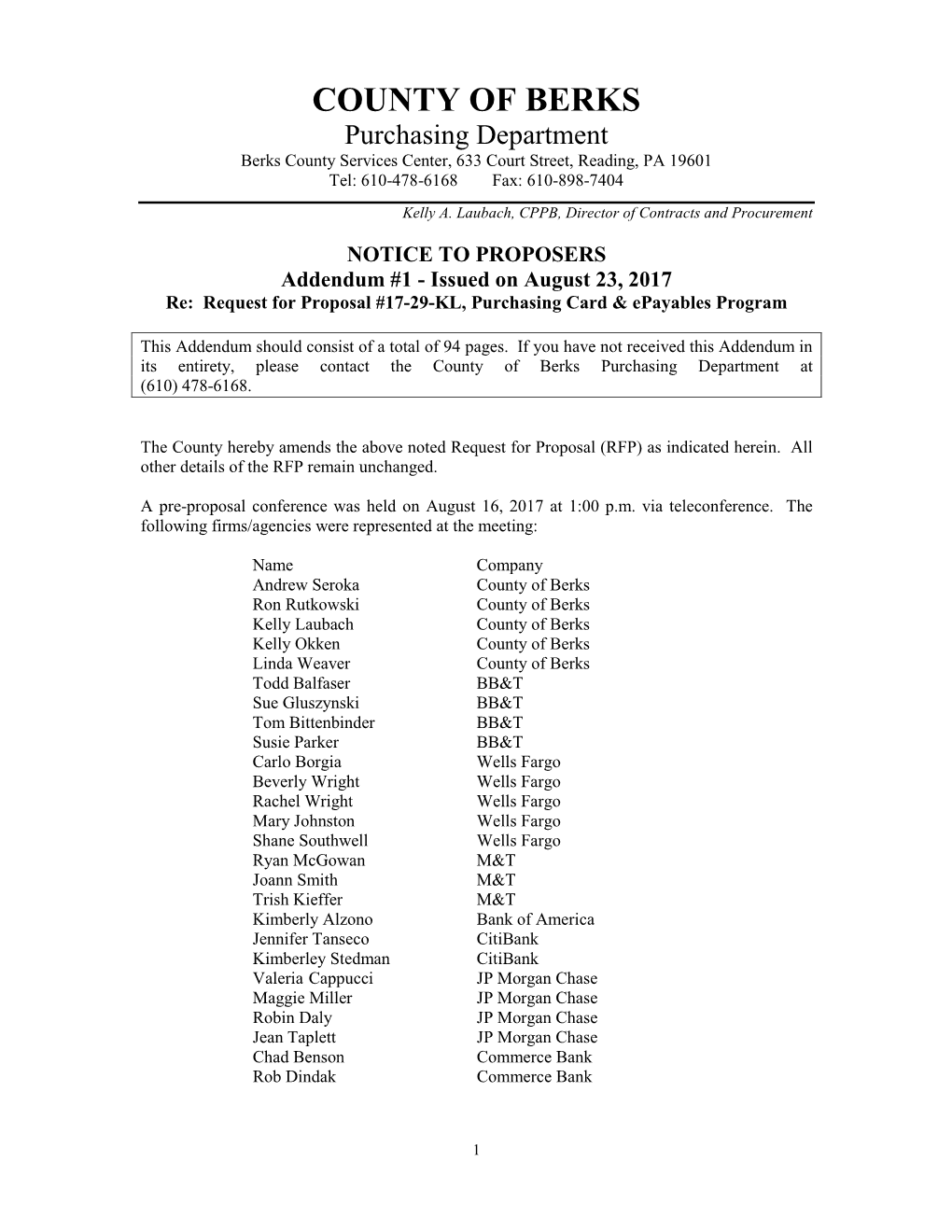 COUNTY of BERKS Purchasing Department Berks County Services Center, 633 Court Street, Reading, PA 19601 Tel: 610-478-6168 Fax: 610-898-7404