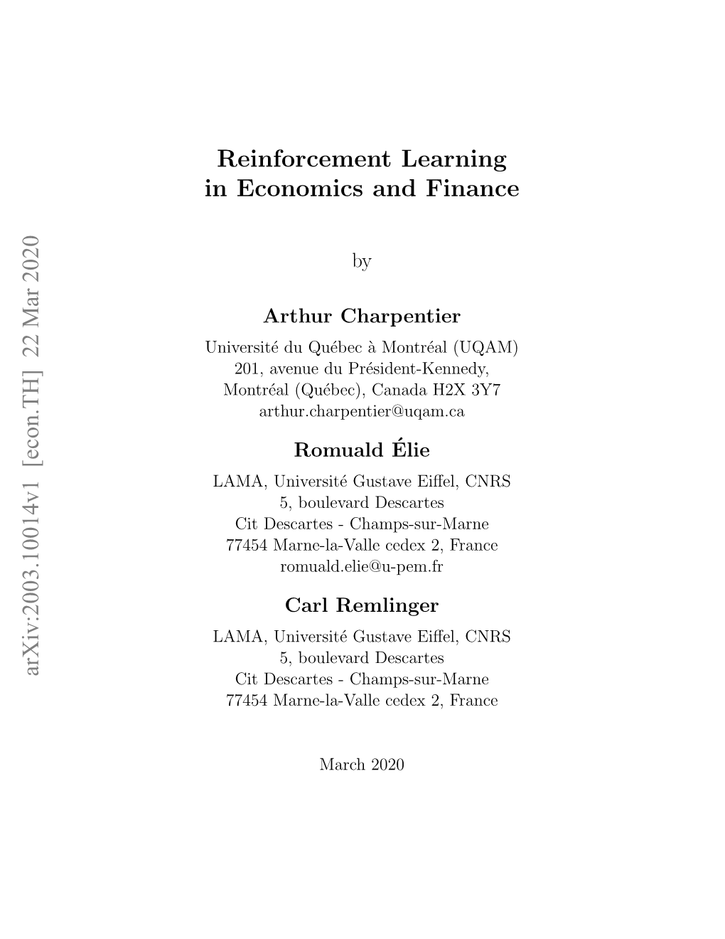 Reinforcement Learning in Economics and Finance Arxiv:2003.10014V1 [Econ.TH] 22 Mar 2020
