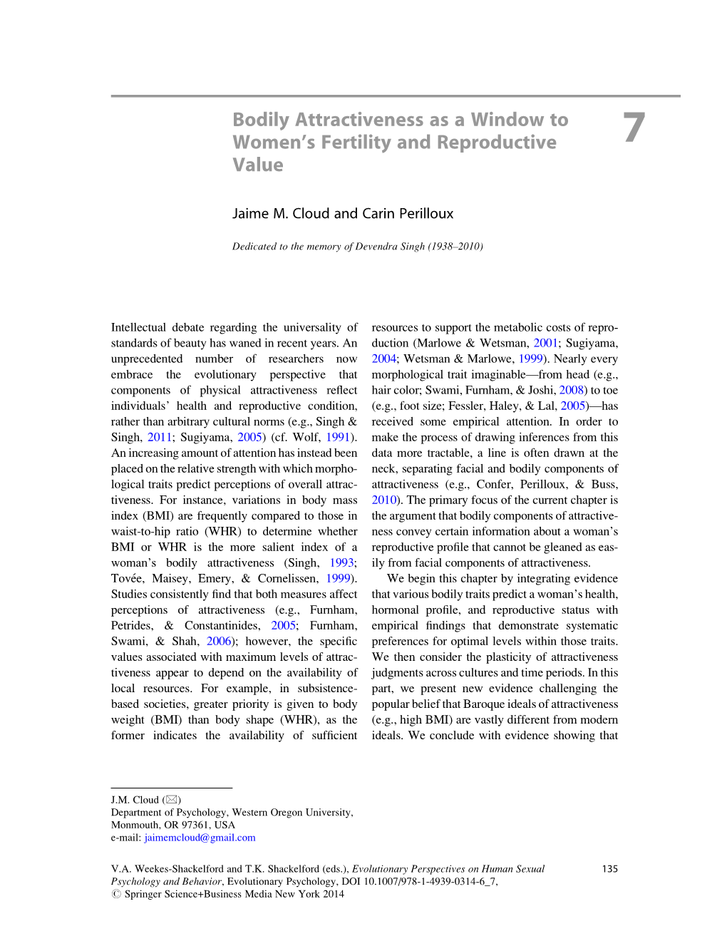 Bodily Attractiveness As a Window to Women's Fertility and Reproductive